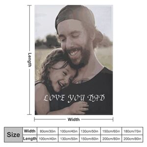 Byxhuc Custom Throw Blanket, Costume Blanket with Pictures Gifts Blankets for Men Dad Husband, Customized Photo Blankets with Photos Love You Dad Birthday Anniversary 30" * 40"