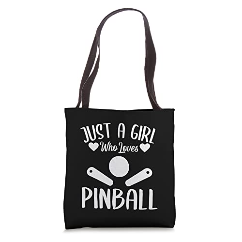 Just A Girl Who Loves Pinball Tote Bag