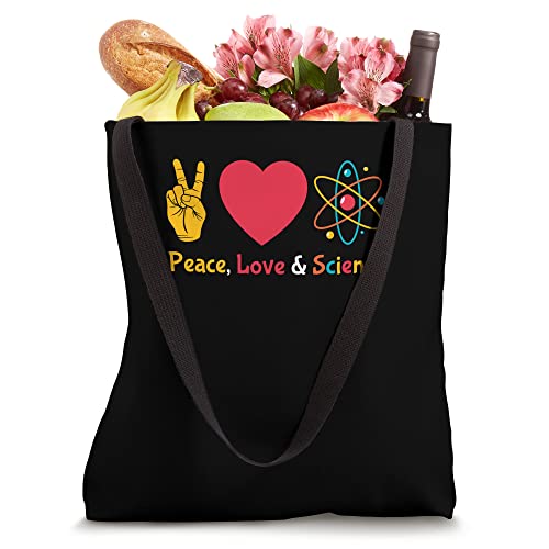 Science, Stem Peace, Love & Science Stem Students Apparel Tote Bag