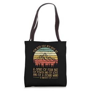 for god has not given us a spirit of fear tshirt christian tote bag