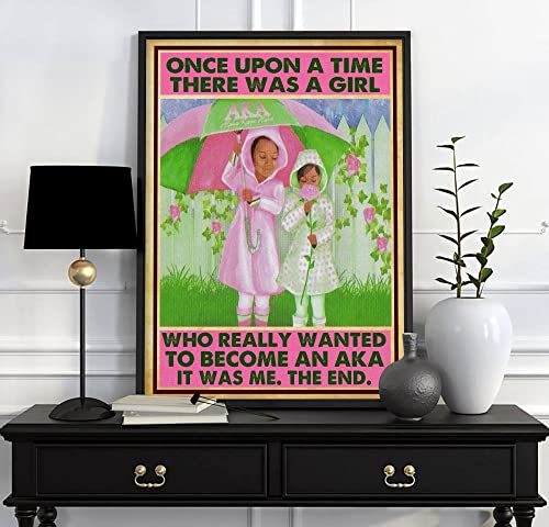 Curteny Metal Tin Retro Sign There was A Girl Who Really Wanted to Become an AKA It was Me The End Poster or, Alpha Alpha, AKA Sorority 5.5x8 Inch…
