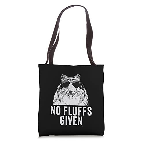 Funny No Fluffs Given Rough Collie Dog Mom Dad Tote Bag