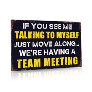 putuo decor if you see me talking to myself sign, funny office cubicle decor for home bar, 12×8 inches metal