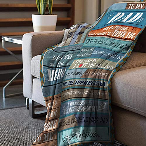 Blanket Gifts for Dad from Daughter, Soft Throw Blanket, Birthday Gifts for Dad, Dad Gifts from Daughter, Flannel Soft Dad Blankets, Christmas for Dad(60” x 50”)