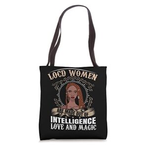 locd women are intelligence love magic loc’d vibes locs hair tote bag