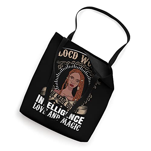 Locd Women Are Intelligence Love Magic Loc'd Vibes Locs Hair Tote Bag