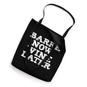 Barre now wine later ballet workout wine lover gift present Tote Bag