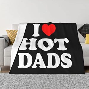 i love hot dads i heart hot dads blanket gifts funny throw blanket flannel blanket ultra-soft blanket fuzzy blanket plush blanket soft cozy lightweight blanket for sofa bed 40″x30″