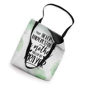 Christian Mom Never Underestimate A Mother Fueled By Prayer Tote Bag