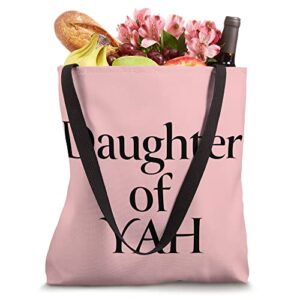 Daughter of Yah YHWH YAHUAH Tote Bag