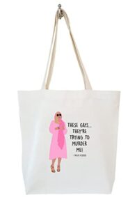 these gays they’re trying to murder me tanya mcquoid quotes white lotus merch tote bag gifts