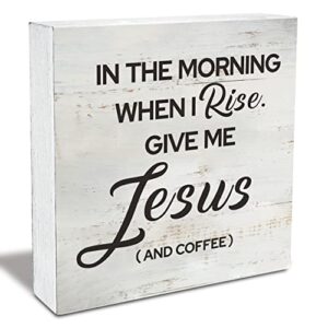 coffee quote in the morning when i rise give me jesus and coffee wood box sign rusitc wooden box sign farmhouse home kitchen coffee bar desk shelf decor (5 x 5 inch)
