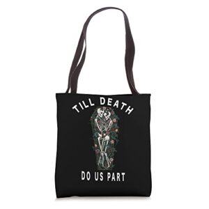 till death do us part skeleton couple valentines day tote bag