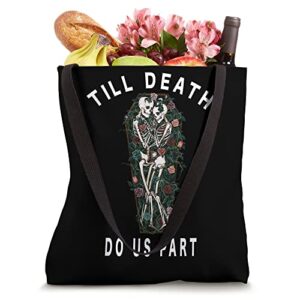 Till Death Do Us Part Skeleton Couple Valentines Day Tote Bag