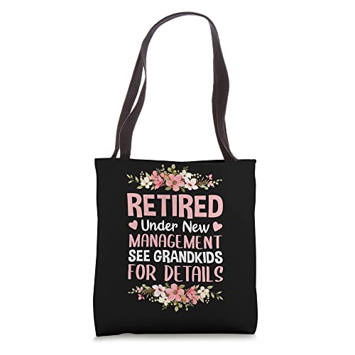 Retired Under New Management See Grandkids Retirement Party Tote Bag