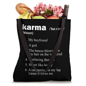 Karma Is My Boyfriend Karma A God Relaxing Thought Inspired Tote Bag