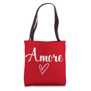 Amore - Italian Love Valentine's Day Tote Bag