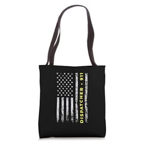 911 Dispatcher Thin Yellow Line Dispatch US American Flag Tote Bag