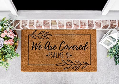We are Covered Psalms 91 Psalms 91 Religious Gifts Door Mat Welcome Mat Christian Housewarming Gift Psalms 91 Doormat Inspirational Machine Washable Shoe Mat Porch Decor 18x30 Inches