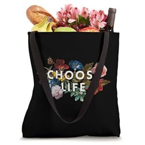 Choose Life Vintage Floral with Words Feminine Pro-Life Tote Bag