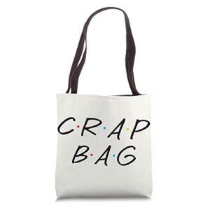 funny crap junk bag humor friends cute minimal tan tote bag