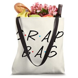 Funny Crap Junk Bag Humor Friends Cute Minimal Tan Tote Bag