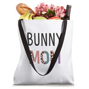 Bunny Mom - Funny Pet Owner Gift Rabbit Mom Tote Bag