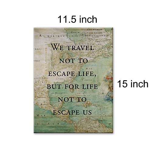 LEXSIVO Retro Style Inspirational Travel Quote Print Canvas Wall Art Home Office Decor We Travel not to Escape Life Painting 12x15 Canvas Poster Framed Ready to Hang