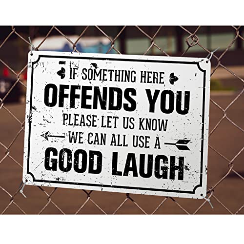 Aulutum Funny Garage Man Cave Decor Metal Signs, If Something Here Offends You Please Let us Know We Can All Use a Good Laugh 8 ×12 Inches