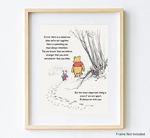 Winnie Pooh Art Print - Nursery Wall Decor - A. A. Milne Quote Classic Poster - If Ever There Is A Tomorrow - Boys Girls' Bedroom Decor - Encouragement Gift - Unframed Print (8"x10")