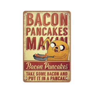bacon pancakes tin sign, retro adventure time tin sign, vintage cartoon character tin sign, adventure time gifts, metal tin sign wall decoration man hole bar home decor 8x12 inches
