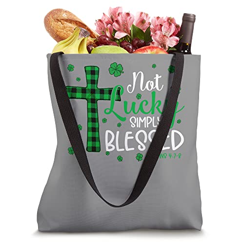 Not Lucky Simply Blessed Cross Christian St Patricks Day Tote Bag