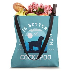 Life Better Cockapoo Vintage Blue Dog Mom Dad Tote Bag