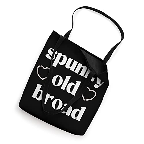 Spunky Old Broad Cute Funny Pro Aging Positivity Tote Bag