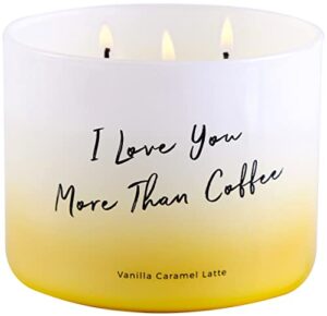 vanilla caramel latte 3 wick soy candle | i love you more than coffee scented candle | aromatherapy candle for home 15.8 oz | strong coffee candles with message for him & her, mothers day candle gifts