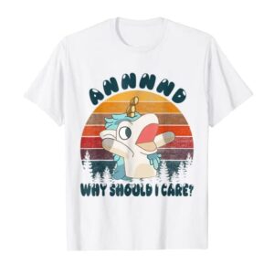 And Why Should I Care? Funny Unicorn Lover T-Shirt