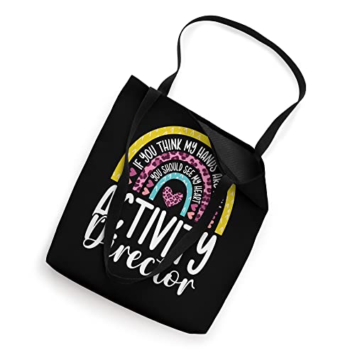 Hands are Full Activity Director Activities Professional Tote Bag