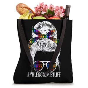 Phlebotomist Life Messy Bun Phlebotomy Tote Bag