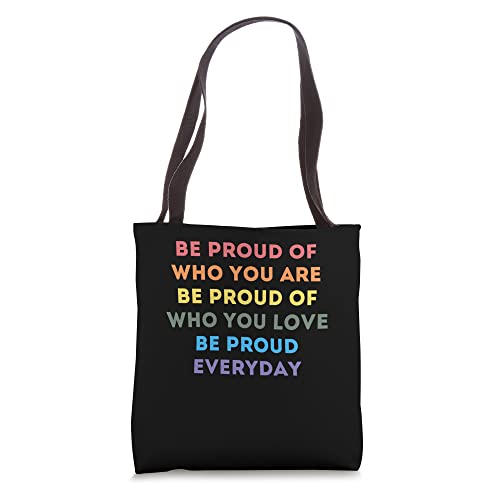 LGBT Pride Proud Gay Rainbow Flag LGBTQIA Love Tote Bag