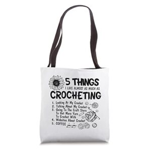 funny crochet coffee 5 things i like almost as crocheting tote bag