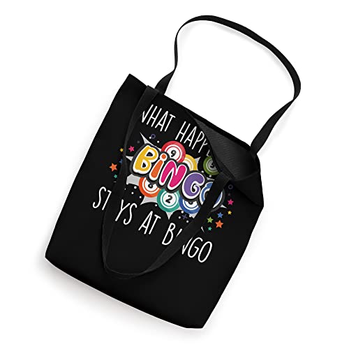 What Happens At Bigno Stays At Bingo Gamble Bingo Tote Bag