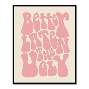 better late than ugly, funny vintage print, girl bathroom wall decor, funny retro wall art, funny bathroom print, vintage poster, girl’s room decor, gift for her, ready for framing, 11x14 inch (pink)