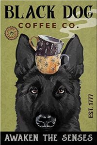 gift for german shepherd lovers year black dog coffee company vintage metal tin sign 8×12 inch vertical poster for bedroom bathroom living room kitchen home decorative art wall decor plaque
