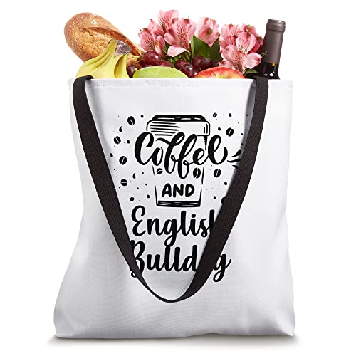 Coffee and English Bulldog Tote Bag