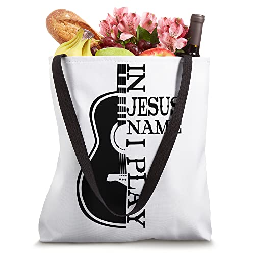 Guitar In Jesus Name I Play Guitarist Christian Musician Tote Bag