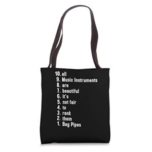 All Music Instruments Are Beautiful Ranking Bag Pipes Tote Bag