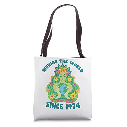 Making the world better place since 1974 birthday Tote Bag