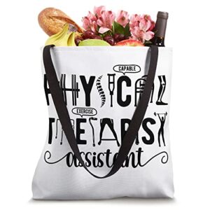 Physical Therapist Assistant PTA Month Tote Bag