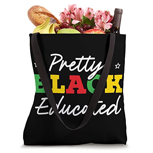 Pretty Black Educated Black History Month Afrocentric Tote Bag