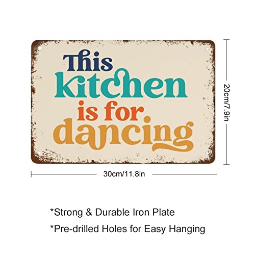 NAMEY Funny Vintage Tin Metal Sign This Kitchen is for Dancing Poster Wall Decor Gift Typography Wall Art Typography Kitchen Art 8x12 Inch Suitable for Home and Kitchen Bar Cafe Garage Wall Decor